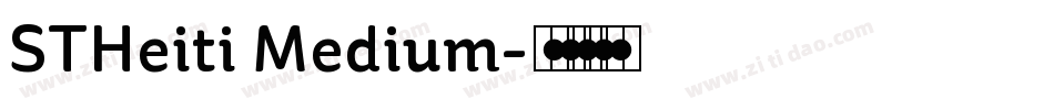 STHeiti Medium字体转换